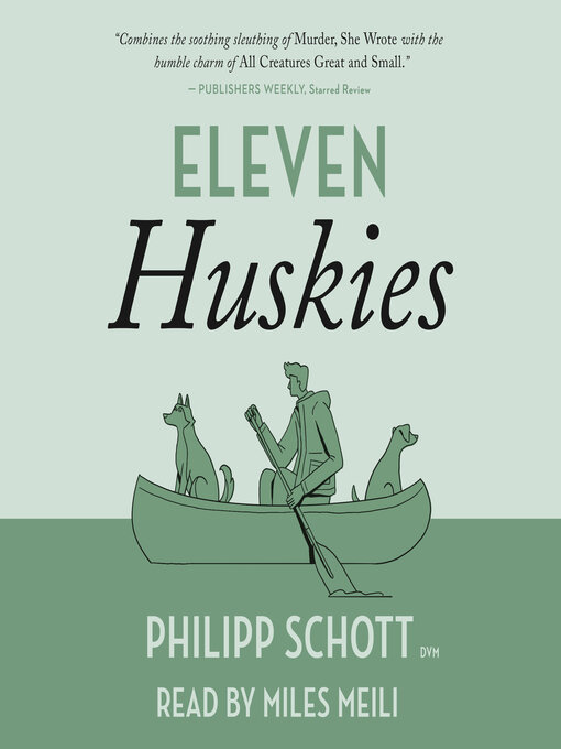 Title details for Eleven Huskies by Philipp Schott - Wait list